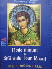 Ioan Vernezos - Noile minuni ale Sfantului Ioan Rusul (Editia: 2011) foto