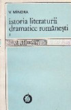 Istoria literaturii dramatice romanesti, Volumul I, De la inceputuri pina la 1890