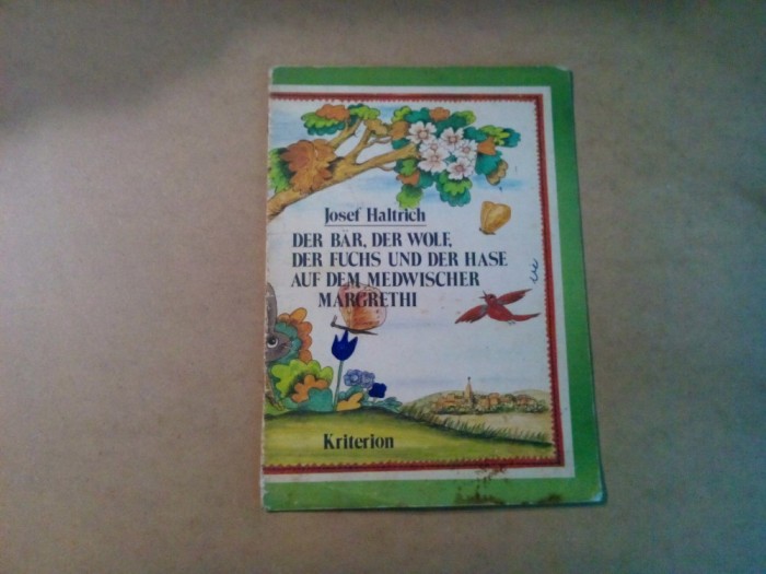 DER BAR, DER WOLF, DER FUCHS UND DER HASE - J. Haltrich - L. PETRUTIU (ilust.)