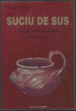 Nelu Pop - Suciu de Sus (dedicatie, autograf), 1997