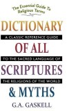 Cumpara ieftin Dictionary of All Scriptures and Myths - Gaskell G. A.