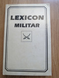 Lexicon militar, EDITIA A II-a - Editura: Saka : 1994 - autograf