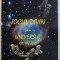 JOCUL DIVIN SAU UNIVERSUL CA UN JOC de ALEXANDRU MUSAT , 2011