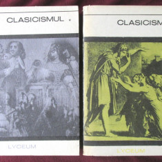 "CLASICISMUL", Vol. I+II, Matei Calinescu, 1969. Colectia LYCEUM