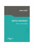 Dreptul concurenței. Ediția a 2-a - Paperback - Adriana Almăşan - Hamangiu