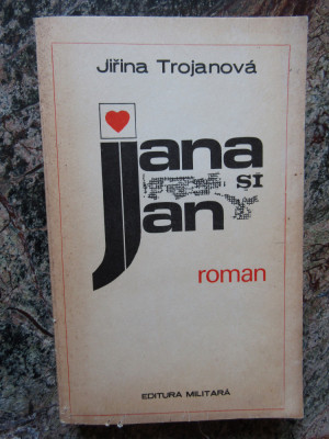 Jana si Jan - Jirina Trojanova foto