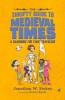 The Thrifty Guide to Medieval Times: A Handbook for Time Travelers