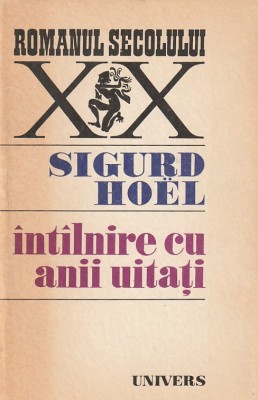 SIGURD HOEL - INTALNIRE CU ANII UITATI ( RS XX ) foto