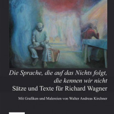 Sätze und Texte für Richard Wagner