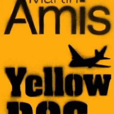 Yellow Dog | Martin Amis