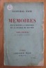 Marechal Foch - Memoires pur servir a l&#039;histoire de la guerre de 1914-1918