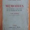 Marechal Foch - Memoires pur servir a l&#039;histoire de la guerre de 1914-1918