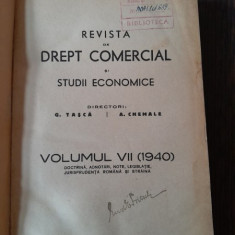 REVISTA DE DREPT COMERCIAL SI STUDII ECONOMICE{DIRECTORI G TASCA SI A CHEMALE VOLUMUL VII (1940)