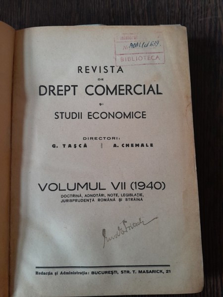 REVISTA DE DREPT COMERCIAL SI STUDII ECONOMICE{DIRECTORI G TASCA SI A CHEMALE VOLUMUL VII (1940)