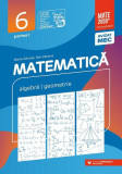 Matematică. Algebră, geometrie. Clasa a VI-a. Consolidare. Partea I - Paperback brosat - Dan Zaharia, Maria Zaharia - Paralela 45 educațional