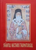 SFANTUL NECTARIE TAUMATURGUL. VIATA, MINUNILE, ACATISTUL, PARACLISUL SI SLUJBA-MORLOVA NICUSOR-258062