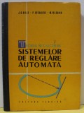 TEORIA SI CALCULUL SISTEMELOR DE REGLARE AUTOMATA de J.G. GILLE ...M. PELEGRIN , 1962