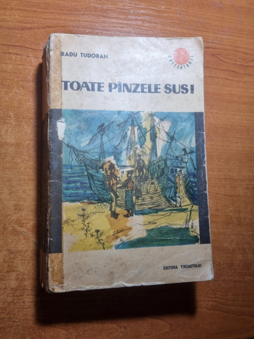 toate panzele sus - radu tudoran - din anul 1964