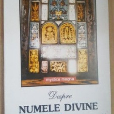 Despre numele divine. Teologia mistica- Dionisie pseudo Areopagitul