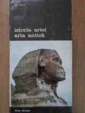Istoria Artei. Arta Antica - Elie Faure, Editura Meridiane 1988, Biblioteca de Arta, Carte in Romana
