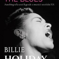 Lady Sings the Blues - Billie Holiday, William Dufty