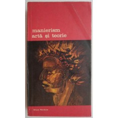 Manierism. Arta si teorie