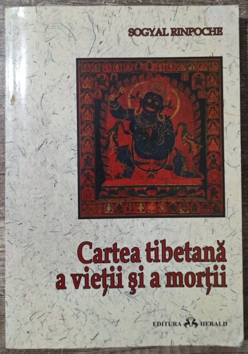 Cartea tibetana a vietii si a mortii - Sogyal Rinpoche