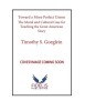 Toward a More Perfect Union: The Moral and Cultural Case for Teaching the Great American Story
