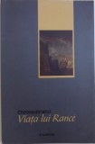 VIATA LUI RANCE de FRANCOIS - RENE de CHATEAUBRIAND , 2006