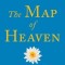 The Map of Heaven: How Science, Religion, and Ordinary People Are Proving the Afterlife