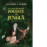 Cea mai frumoasa poveste din jungla - Alexandru N. Stermin