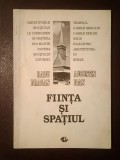 Radu Drăgan; Augustin Ioan - Ființa și spațiul (1992)