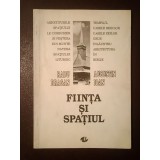Radu Drăgan; Augustin Ioan - Ființa și spațiul (1992)