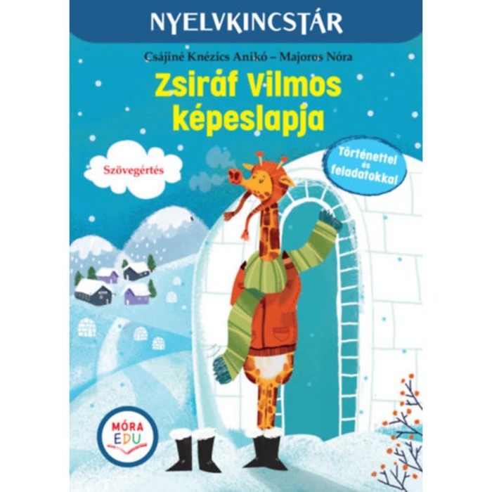 Zsir&aacute;f Vilmos k&eacute;peslapja - Sz&ouml;veg &eacute;s feladatgyűjtem&eacute;ny a sz&ouml;veg&eacute;rt&eacute;s gyakorl&aacute;s&aacute;hoz - Majoros N&oacute;ra