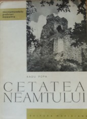 Cetatea Neam?ului - Radu Popa foto