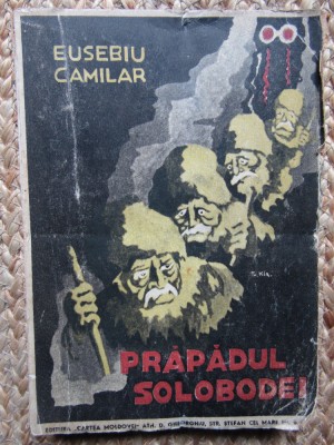 Eusebiu Camilar - Prapadul Solobodei (1943) foto