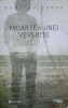 Moartea unei veverițe - Dumitru Crudu (2017, Univers) Roman rom&acirc;nesc, beletristică - Paperback