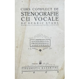 Henric Stahl - Curs complet de stenografie cu vocale