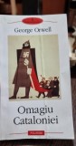 OMAGIU CATALONIEI - GEORGE ORWELL