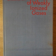 PHYSICS OF WEAKLY IONIZED GASES (PROBLEMS AND SOLUTIONS)-B.M. SMIRNOV