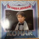 Disc Vinil - Kom&aacute;r L&aacute;szl&oacute; - Te Vagy A J&aacute;t&eacute;kom-Favorit-SLPM 37006