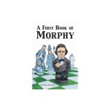 A First Book of Morphy
