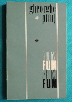 Gheorghe Pitut &amp;ndash; Fum ( prima editie ) foto