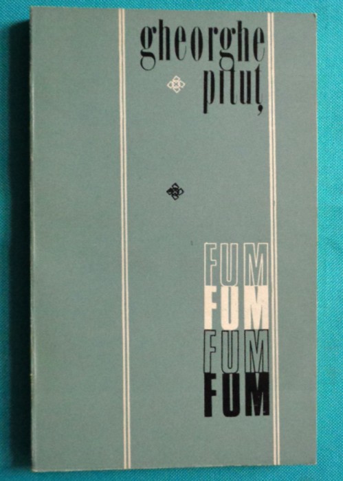 Gheorghe Pitut &ndash; Fum ( prima editie )