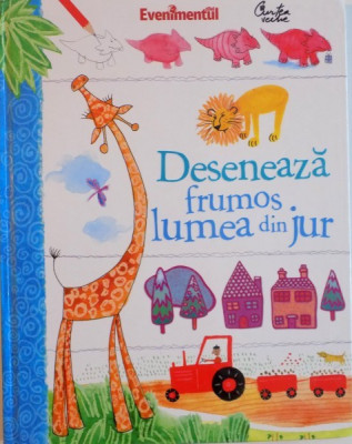 DESENEAZA FRUMOS LUMEA DIN JUR de FIONA WATT , REBECCA GILPIN , LEONIE PRATT SI LOUIE STOWELL , ILUSTRATII de STELLA BAGGOTT , KATRINA FEARN...ANTONIA foto