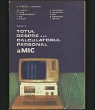 Cumpara ieftin TOTUL DESPRE CALCULATORUL PERSONAL aMIC - A. PETRESCU, GH. RIZESCU - INFORMATICĂ