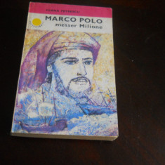 MARCO POLO MESSER MILIONE - IOANA PETRESCU,1984