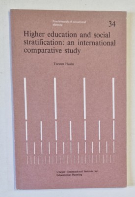 HIGHER EDUCATION AND SOCIAL STRATIFICATION : AN INTERNATIONAL COMPARATIVE STUDY by TORSTEN HUSEN , 1987 foto