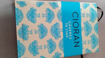 Cioran - Căderea &amp;icirc;n timp foto