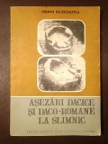 Ioan Glodariu - Așezări dacice și daco-romane la Slimnic: contribuții la continuitatea dacilor &icirc;n Dacia romană